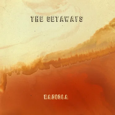 Radiola by The Getaways - album cover
