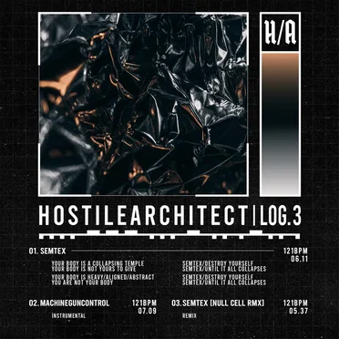 ::LOG.3:: SEMTEX by HOSTILE ARCHITECT - album cover