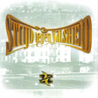 Strijd tegen valsheid by II Zwaard - album cover