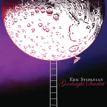 Goodnight Scarlett by Eric Stepanian - album cover
