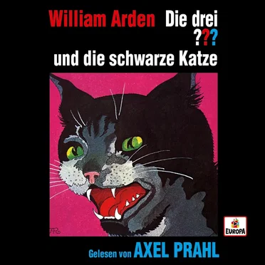 Die drei ??? und die schwarze Katze by William Arden - album cover