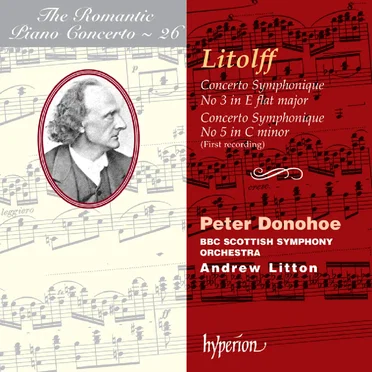 The Romantic Piano Concerto, Volume 26: Concerto Symphonique no. 3 in E-flat major / Concerto Symphonique no. 5 in C minor
