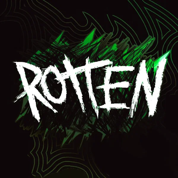ROTTEN