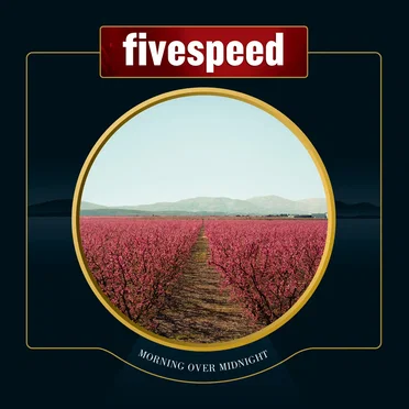 Morning Over Midnight by Fivespeed - album cover