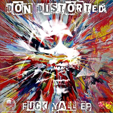Fuck Yall EP