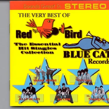 The Very Best of Red Bird/Blue Cat Records by Various Artists - album cover