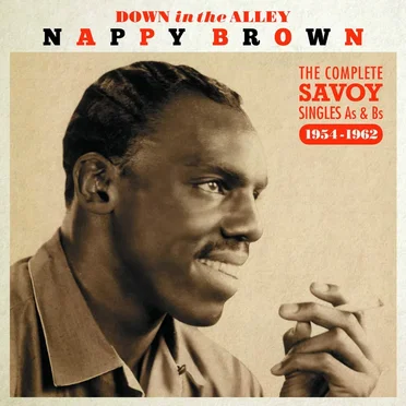 Down in the Alley: The Complete Savoy Singles As & Bs 1954-1962