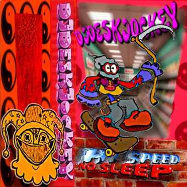 Hi Speed No Sleep by DJDESKJOCKEY - album cover