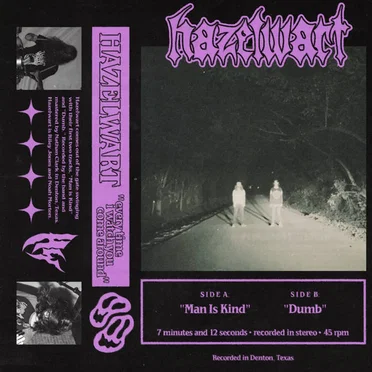 Man is Kind // Dumb by Hazelwart - album cover