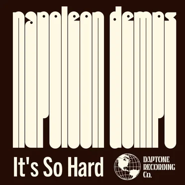 It's So Hard by Napoleon Demps - album cover