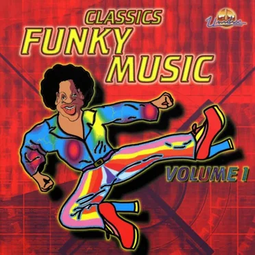 Classics Funky Music, Volume 1 by Various Artists - album cover
