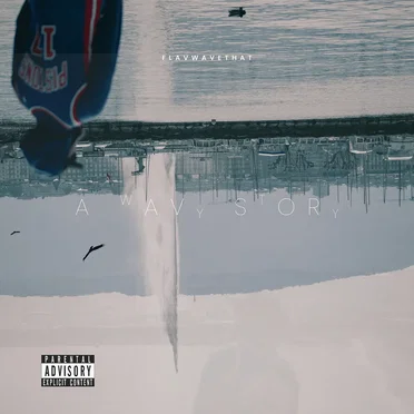 A Wavy Story by FlavWAVEthat - album cover