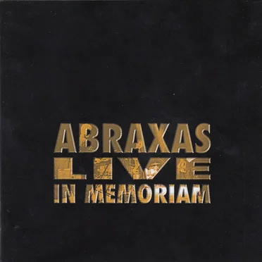 Live in Memoriam by Abraxas - album cover