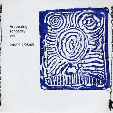 Song a Day Vol.1 2/8/05-2/25/05