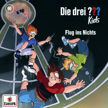 Die drei ??? Kids, Folge 90: Flug ins Nichts by Die drei ??? Kids - album cover