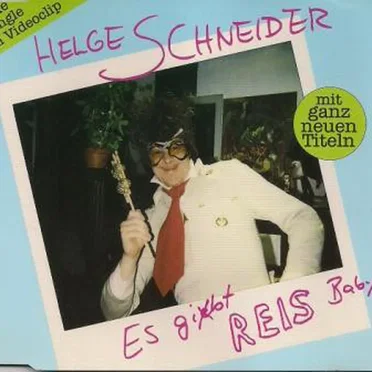 Es gibt Reis, Baby