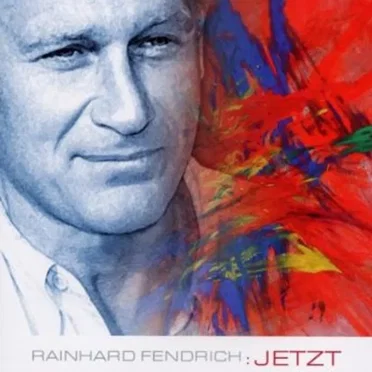 Jetzt by Rainhard Fendrich - album cover