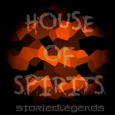 House of Spirits