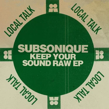 Keep Your Sound Raw EP by Subsonique - album cover