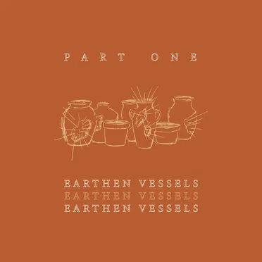 Earthen Vessles, Pt. 1 by Project 1:11 - album cover