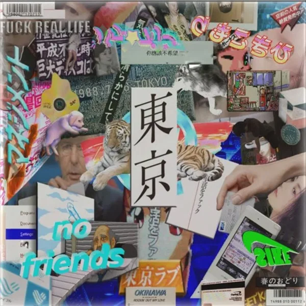 TOKYO (FUCK REAL LIFE)