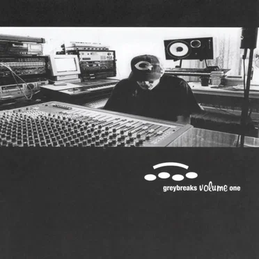 Greybreaks, Volume One by Greyboy - album cover