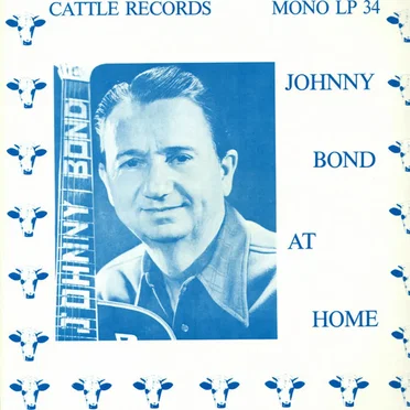 Johnny Bond at Home