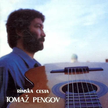Rimska cesta by Tomaž Pengov - album cover