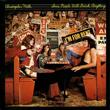 Some People Will Drink Anything by Christopher Milk - album cover