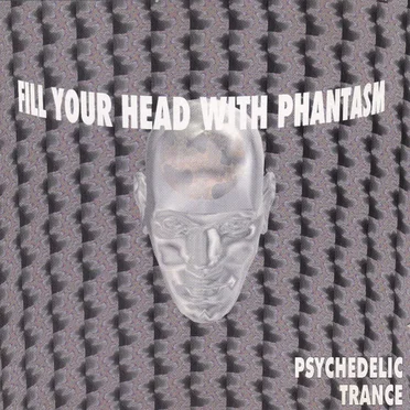 Fill Your Head With Phantasm, Volume 1 by Various Artists - album cover