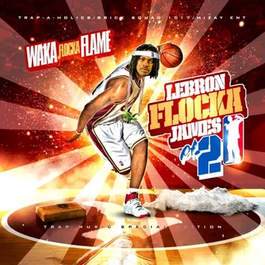 LeBron Flocka James 2 by Waka Flocka Flame - album cover