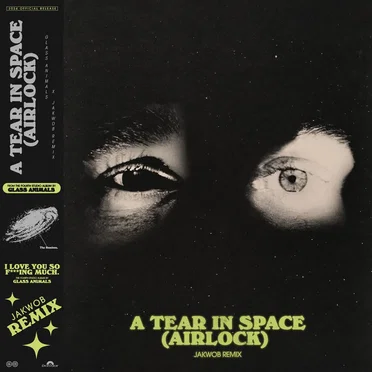 A Tear in Space (Airlock) (Jakwob remix)