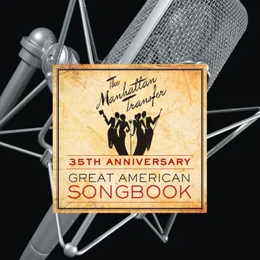 35th Anniversary: Great American Songbook by The Manhattan Transfer - album cover