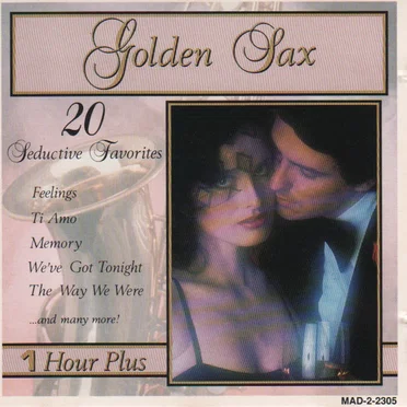 Golden Sax: 20 Seductive Favorites by Various Artists - album cover