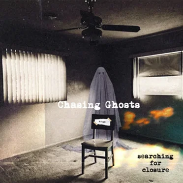 Chasing Ghosts