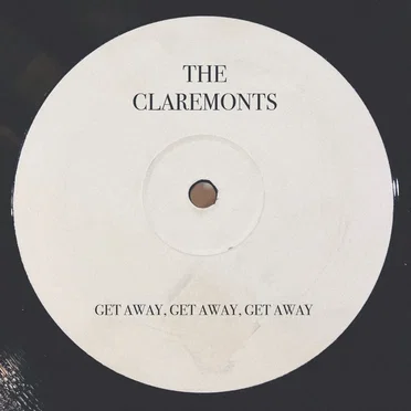 Get Away, Get Away, Get Away by The Claremonts - album cover