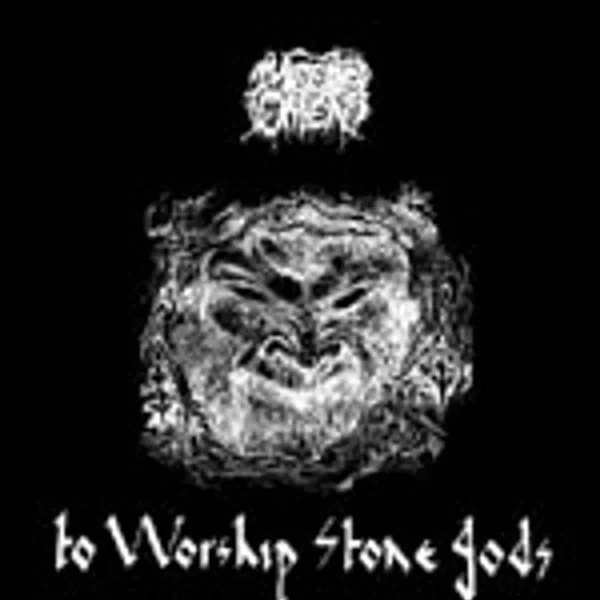 To Worship Stone Gods