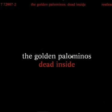 Dead Inside by The Golden Palominos - album cover