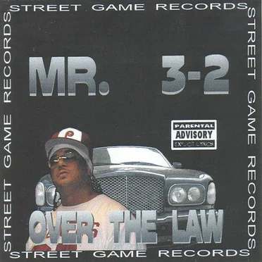 Over The Law by Mr. 3‐2 - album cover