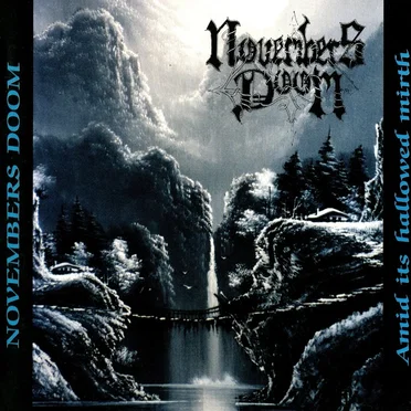 Amid Its Hallowed Mirth by Novembers Doom - album cover
