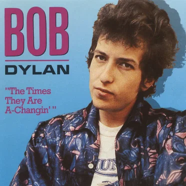 The Times They Are A-Changin'