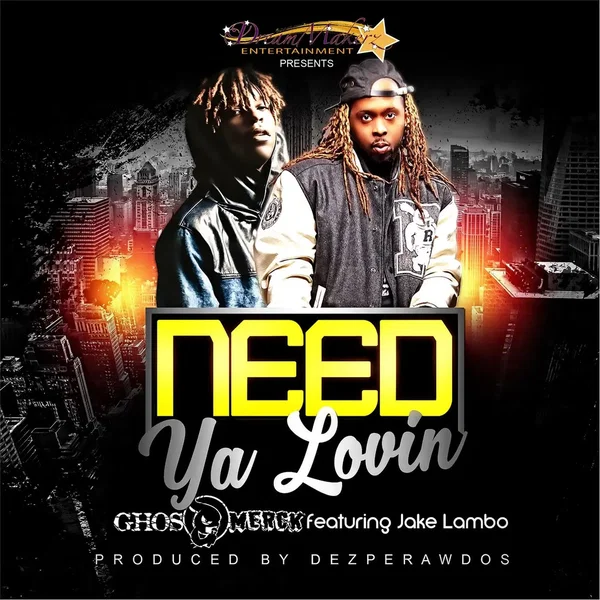 Need Ya Lovin