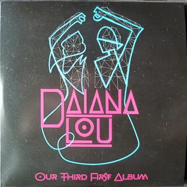 OUR THIRD FIRST ALBUM by Daiana Lou - album cover