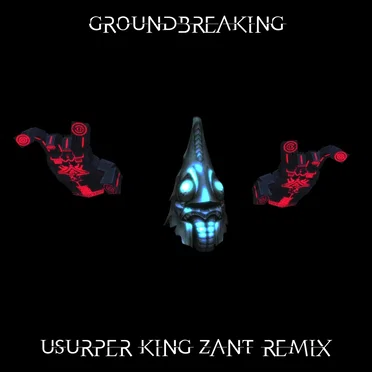 Usurper King Zant Remix