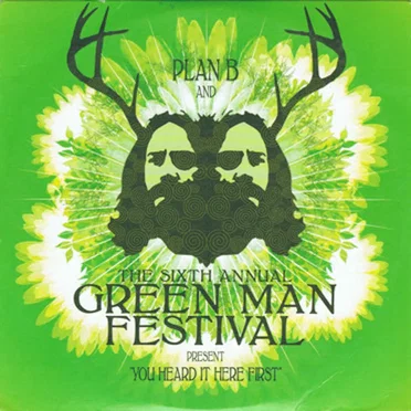 Plan B and The Sixth Annual Green Man Festival present "You Heard It Here First" by Various Artists - album cover