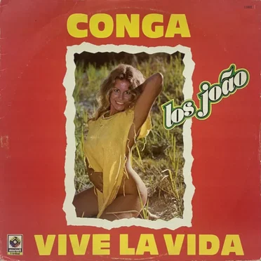 Conga / Vive la vida by Los João - album cover