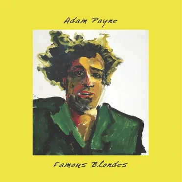 Famous Blondes by Adam Payne - album cover