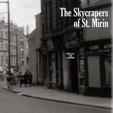 The Skyscrapers of St. Mirin by Various Artists - album cover