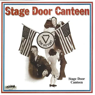 Stage Door Canteen by Various Artists - album cover