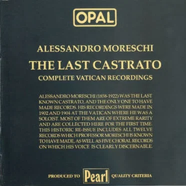 The Last Castrato: Complete Vatican Recordings